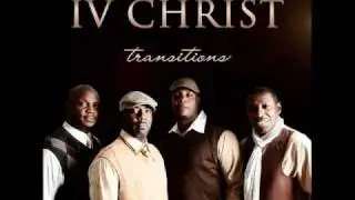 New Smash Hit From The Nationally Recorded Gospel Group IV Christ...