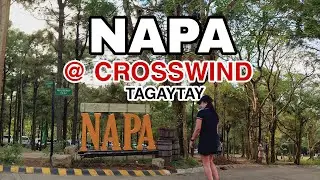 NAPA at Crosswind TAGAYTAY / Twin Lakes #NAPAtagaytay
