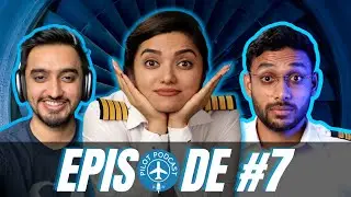 Cockpit stories by Capt.Neha, Nilay & Winged Engineer | Pilot Podcast EP7
