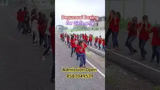 Begusarai Boxing for Girl's only, Bihat Play Ground, Contact- 8587049539