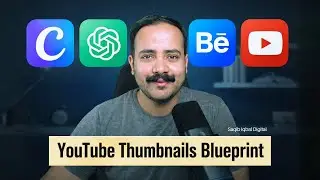 Stop Designing YouTube Thumbnails the Wrong Way. Use This Blueprint | Saqib Iqbal Digital