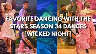 Favorite Dancing With the Stars Season 34 Dances [Wicked Night]