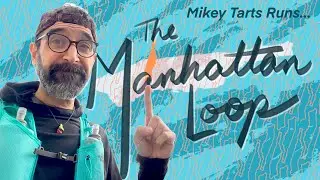 Manhattan Loop 55K