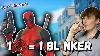 Taking 50 BLINKERS in 1 Kill = 1 Blinker...
