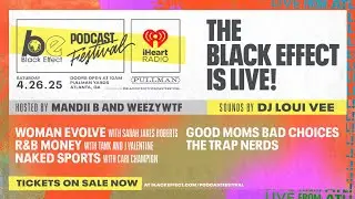 The Black Effect Podcast Festival is Back! 🎙️🔥