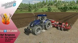 LS22 &ndash; Hof Bergmann [1.5.0.1] &ndash; #34 &ndash; Neue S&auml;technik f&uuml;r Sonnenblumen! | FARMING SIMULATOR 22