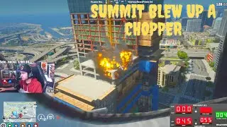 Summit blew up a chopper