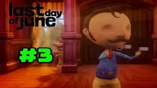 Last Day of June - The Hunter - Episode 3  (100% Achievements)