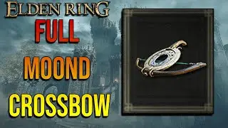 Full Moon Crossbow location in Elden Ring - how to find - how to get