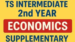 📚 TS Intermediate 2nd Year Economics supply Exam 2025 &ndash;Supplementary Most Important Questions 2025 📚