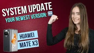 Huawei Mate X3 - How to Software Update &bull; 📱 &bull; 🔄 &bull; 💪🏼 &bull; Tutorial