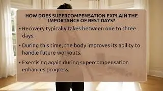 How Does Supercompensation Explain The Importance Of Rest Days? - Home Workout Lab
