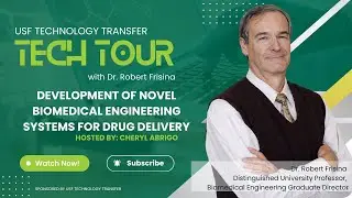 Tech Tour featuring Dr. Robert Frisina
