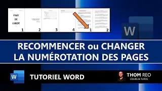RECOMMENCER ou MODIFIER la NUM&Eacute;ROTATION de page WORD - Tuto express
