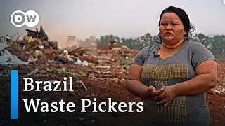 Brazil: Reforming the garbage economy | Global Ideas
