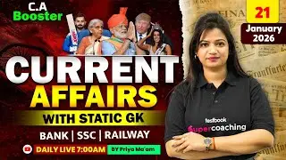 Current Affairs Today | 21 January Current Affairs 2026 | Daily Current Affairs 2026 | by Priya Mam