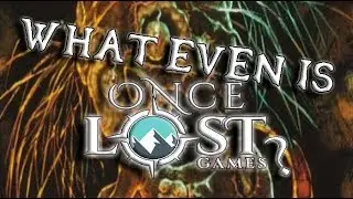 What is OnceLost Games, and why should you be excited?
