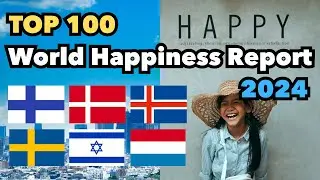 World Happiness Report 2024 Rankings