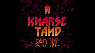 KNARS Bad Trip (Full version)