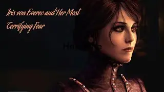 Найжахливіший страх Ірис / Iris von Everec&rsquo;s Most Terrifying Fear | The Witcher 3: Hearts of Stone