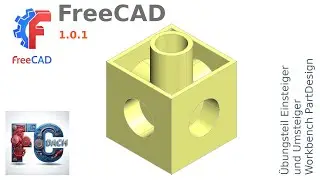 FreeCAD 1.0.1 - Übungsteil