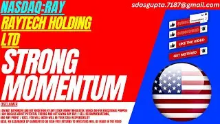 RAY STOCK : STRONG MOMENTUM | RAYTECH HOLDING STOCK