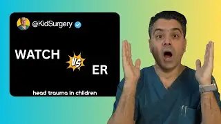 Head Injuries in Kids: Watch or ER?