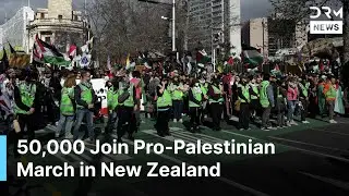 Massive Pro-Palestinian Protest Sweeps New Zealand, 50,000 Join Pro-Palestinian March | AC1B
