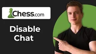 Как отключить чат во время игр на Chess.com (руководство 2026 года)