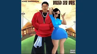 MAD AT ME