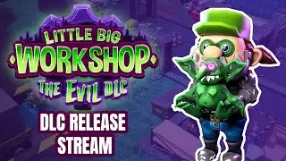 Little Big Workshop // DLC OUT TODAY // Trigger-Warning: Fake Blood