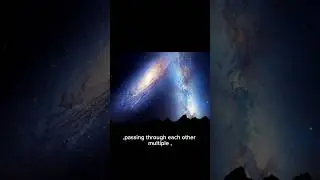 Когда сталкиваются галактики: Млечный Путь и Андромеда 🌌 #shorts(milkomedia)