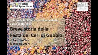 Breve storia dei Ceri di Gubbio (F. Cece)