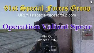91st SFG - 221001 - Valiant Spear