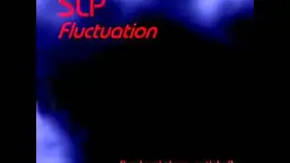SLP - Fluctuation. (Load & Clear Netlabel)