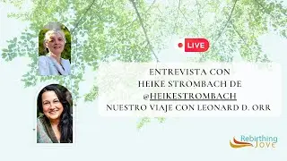 OUR JOURNEY WITH LEONARD D. ORR _ IRENE JOV&Eacute; - HEIKE STROMBACH