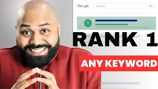 How To Rank #1 On Any Keyword In 2025