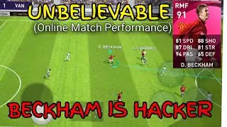 D.BECKHAM ONLINE MATCH PERFORMANCE &bull; PES MOBILE 21 &bull;