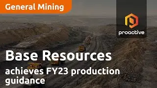 Base Resources achieves FY23 production guidance