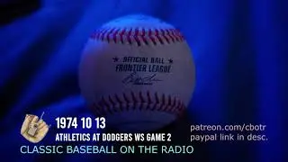 1974 10 13 Athletics at Dodgers WS Game 2 Radio Broadcast Baseball