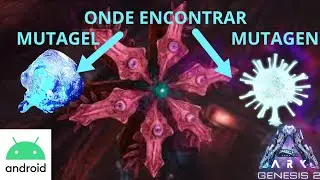 Como pegar MUTAGEN e MUTAGEL - ARK ULTIMATE MOBILE GENESIS 2 - ROCKWELL ZONE + MUTAGEL + MUTAGEN