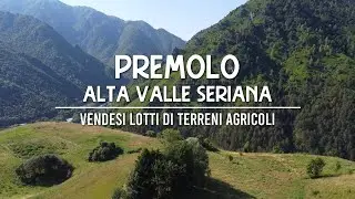 Vendesi Terreni Agricoli e Stalla - Premolo, Alta Valle Seriana BG