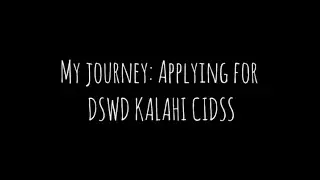 Application Journey 2023| DSWD KALAHI CIDSS