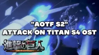 Attack on Titan Season 4 Ost 