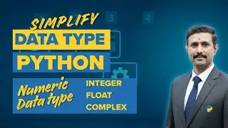 Объяснение числовых типов данных в Python | int, float и complex в Python | Учебное пособие по Py...