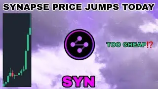 SYN COIN PRICE JUMPS IN JULY 2025‼️ SYNAPSE COIN IS TOO CHEAP‼️ IS IT TIME TO GET BULLISH ON SYN⁉️