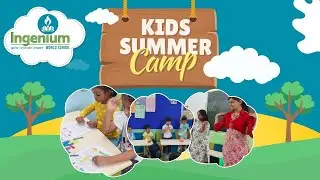 Ingenium School Summer Camp 2025 | Fun & Learning Activities for Kids #summercamp2025 #ingenium