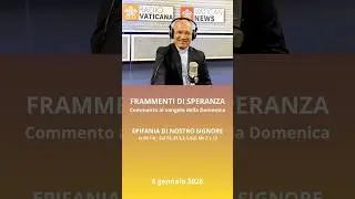 Mt 2,1-12 Epifania, omelia/lectio, don Andrea Vena