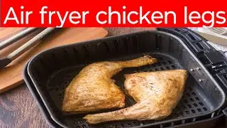 Air fryer chicken leg crispy skin and juicy meat | cooking adventure n fun