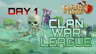 Clan War League Attacks | Day 1 | Party Season | Clash Of Clans